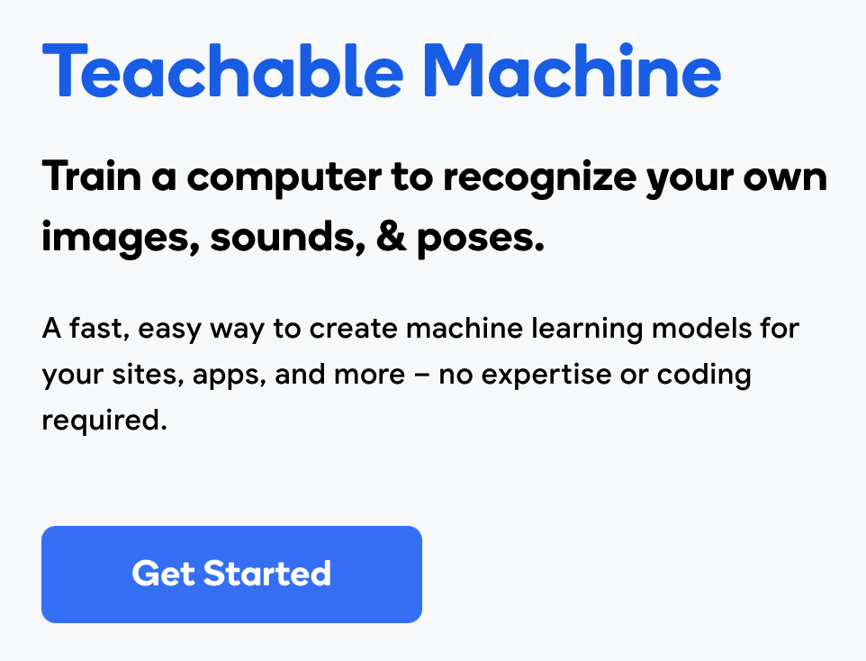 Click Get Started at Google Teachable Machine